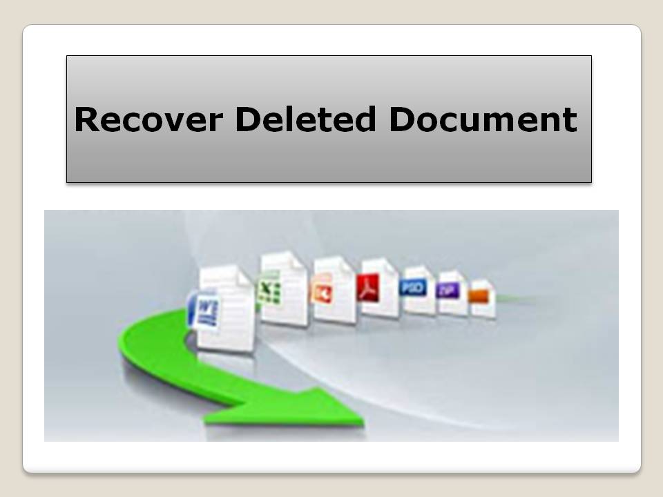 Recover Deleted Document